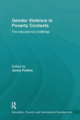 Parkes |  Gender Violence in Poverty Contexts | Buch |  Sack Fachmedien