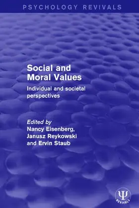 Eisenberg / Reykowski / Staub |  Social and Moral Values | Buch |  Sack Fachmedien