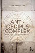 Weatherill |  The Anti-Oedipus Complex | Buch |  Sack Fachmedien