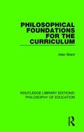 Brent |  Philosophical Foundations for the Curriculum | Buch |  Sack Fachmedien