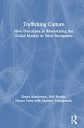 Mackenzie / Brodie / Yates |  Trafficking Culture | Buch |  Sack Fachmedien