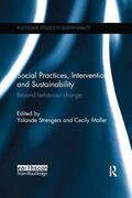 Strengers / Maller |  Social Practices, Intervention and Sustainability | Buch |  Sack Fachmedien