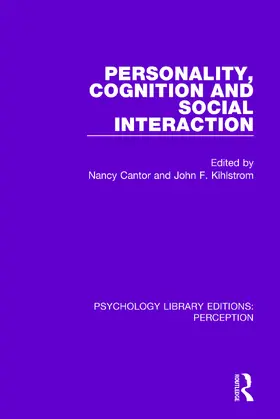 Cantor / Kihlstrom |  Personality, Cognition and Social Interaction | Buch |  Sack Fachmedien
