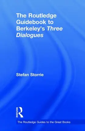 Storrie |  The Routledge Guidebook to Berkeley's Three Dialogues | Buch |  Sack Fachmedien