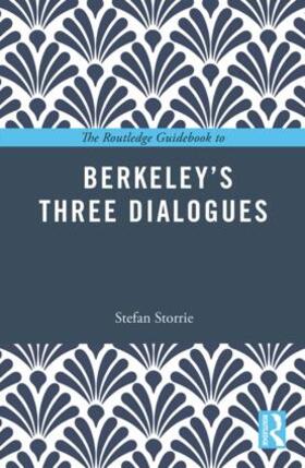 Storrie |  The Routledge Guidebook to Berkeley's Three Dialogues | Buch |  Sack Fachmedien