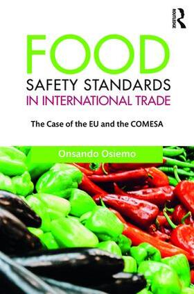 Osiemo | Food Safety Standards in International Trade | Buch | 978-1-138-69412-5 | sack.de