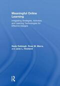 Dabbagh / Marra / Howland |  Meaningful Online Learning | Buch |  Sack Fachmedien
