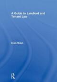 Walsh |  A Guide to Landlord and Tenant Law | Buch |  Sack Fachmedien