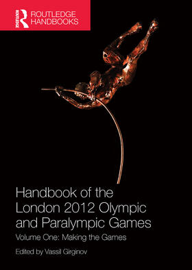 Girginov |  Handbook of the London 2012 Olympic and Paralympic Games | Buch |  Sack Fachmedien