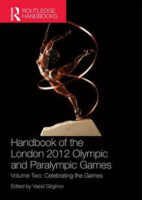 Girginov | Handbook of the London 2012 Olympic and Paralympic Games | Buch | 978-1-138-69453-8 | sack.de