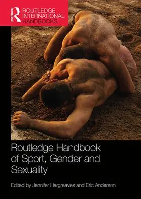 Hargreaves / Anderson |  Routledge Handbook of Sport, Gender and Sexuality | Buch |  Sack Fachmedien