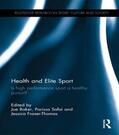 Fraser-Thomas / Safai / Baker |  Health and Elite Sport | Buch |  Sack Fachmedien