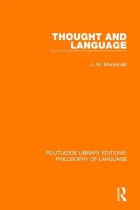 Moravcsik | Thought and Language | Buch | 978-1-138-69655-6 | www.sack.de