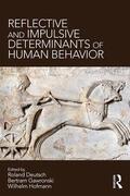 Deutsch / Gawronski / Hofmann |  Reflective and Impulsive Determinants of Human Behavior | Buch |  Sack Fachmedien