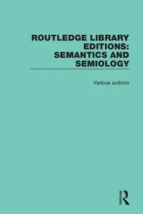 Routledge Library Editions: Semantics and Semiology | Buch |  Sack Fachmedien