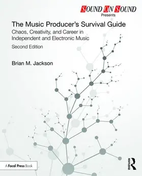 Jackson |  The Music Producer's Survival Guide | Buch |  Sack Fachmedien
