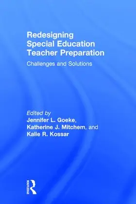 Goeke / Mitchem / Kossar |  Redesigning Special Education Teacher Preparation | Buch |  Sack Fachmedien