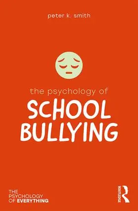 Smith |  The Psychology of School Bullying | Buch |  Sack Fachmedien
