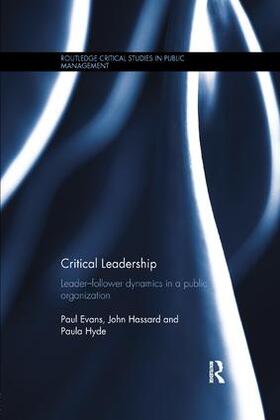 Evans / Hassard / Hyde |  Critical Leadership | Buch |  Sack Fachmedien
