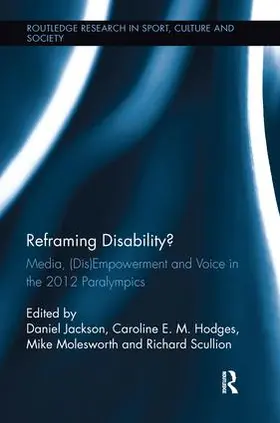 Jackson / Hodges / Molesworth |  Reframing Disability? | Buch |  Sack Fachmedien