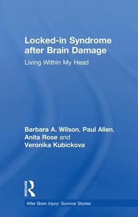 Wilson / Allen / Rose |  Locked-In Syndrome After Brain Damage | Buch |  Sack Fachmedien