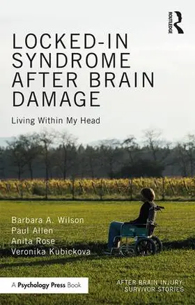 Wilson / Allen / Rose |  Locked-In Syndrome After Brain Damage | Buch |  Sack Fachmedien