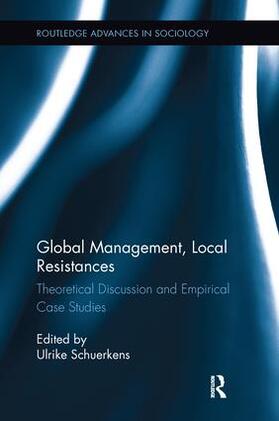 Schuerkens | Global Management, Local Resistances | Buch | 978-1-138-70076-5 | sack.de