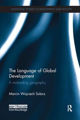 Solarz | The Language of Global Development | Buch | 978-1-138-70105-2 | sack.de