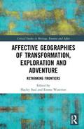 Saul / Waterton |  Affective Geographies of Transformation, Exploration and Adventure | Buch |  Sack Fachmedien