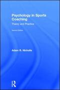 Nicholls |  Psychology in Sports Coaching | Buch |  Sack Fachmedien