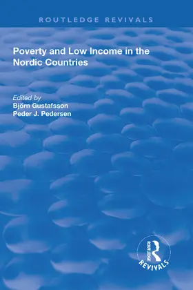Gustafsson / Pedersen |  Poverty and Low Income in the Nordic Countries | Buch |  Sack Fachmedien
