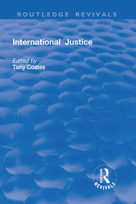 Coates | International Justice: Principles and Issues | Buch | 978-1-138-70327-8 | sack.de
