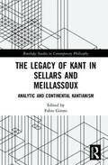 Gironi |  The Legacy of Kant in Sellars and Meillassoux | Buch |  Sack Fachmedien