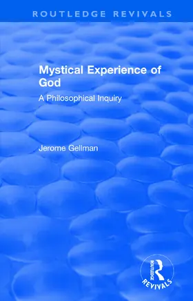 Gellman | Mystical Experience of God | Buch | 978-1-138-70386-5 | www.sack.de