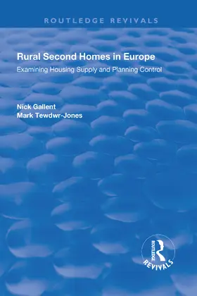 Gallent / Tewdwr-Jones | Rural Second Homes in Europe | Buch | 978-1-138-70615-6 | www.sack.de