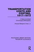 Ocran, Jr. |  Transportation Costs and Costing, 1917-1973 | Buch |  Sack Fachmedien