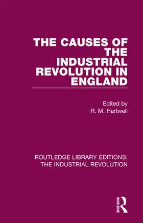 Hartwell |  The Causes of the Industrial Revolution in England | Buch |  Sack Fachmedien