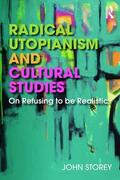 Storey |  Radical Utopianism and Cultural Studies | Buch |  Sack Fachmedien