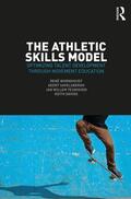Savelsbergh / Wormhoudt / Teunissen |  The Athletic Skills Model | Buch |  Sack Fachmedien