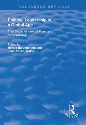 Daloz / Baldersheim | Political Leadership in a Global Age | Buch | 978-1-138-70823-5 | sack.de