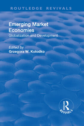 Kolodko | Emerging Market Economies | Buch | 978-1-138-71204-1 | sack.de