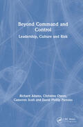 Owen / Adams / Scott |  Beyond Command and Control | Buch |  Sack Fachmedien