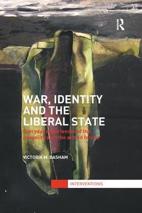 Basham |  War, Identity and the Liberal State | Buch |  Sack Fachmedien