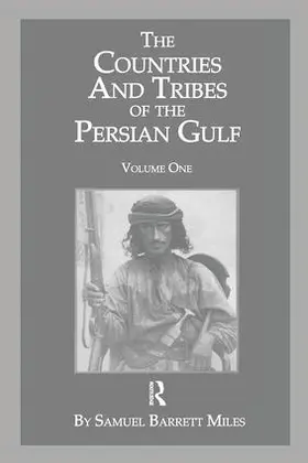 Miles |  The Countries & Tribes Of The Persian Gulf | Buch |  Sack Fachmedien