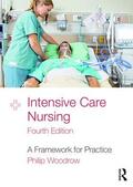 Woodrow |  Intensive Care Nursing | Buch |  Sack Fachmedien