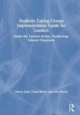 Sulla / Bosco / Marks |  Students Taking Charge Implementation Guide for Leaders | Buch |  Sack Fachmedien