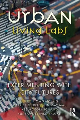 Marvin / Bulkeley / Mai |  Urban Living Labs | Buch |  Sack Fachmedien