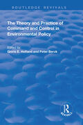 Berck / Helfand |  The Theory and Practice of Command and Control in Environmental Policy | Buch |  Sack Fachmedien