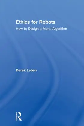 Leben |  Ethics for Robots | Buch |  Sack Fachmedien