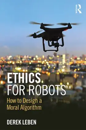 Leben |  Ethics for Robots | Buch |  Sack Fachmedien